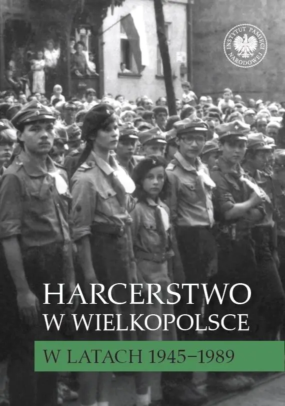 Książka - Harcerstwo w Wielkopolsce w latach 1945&ndash;1989