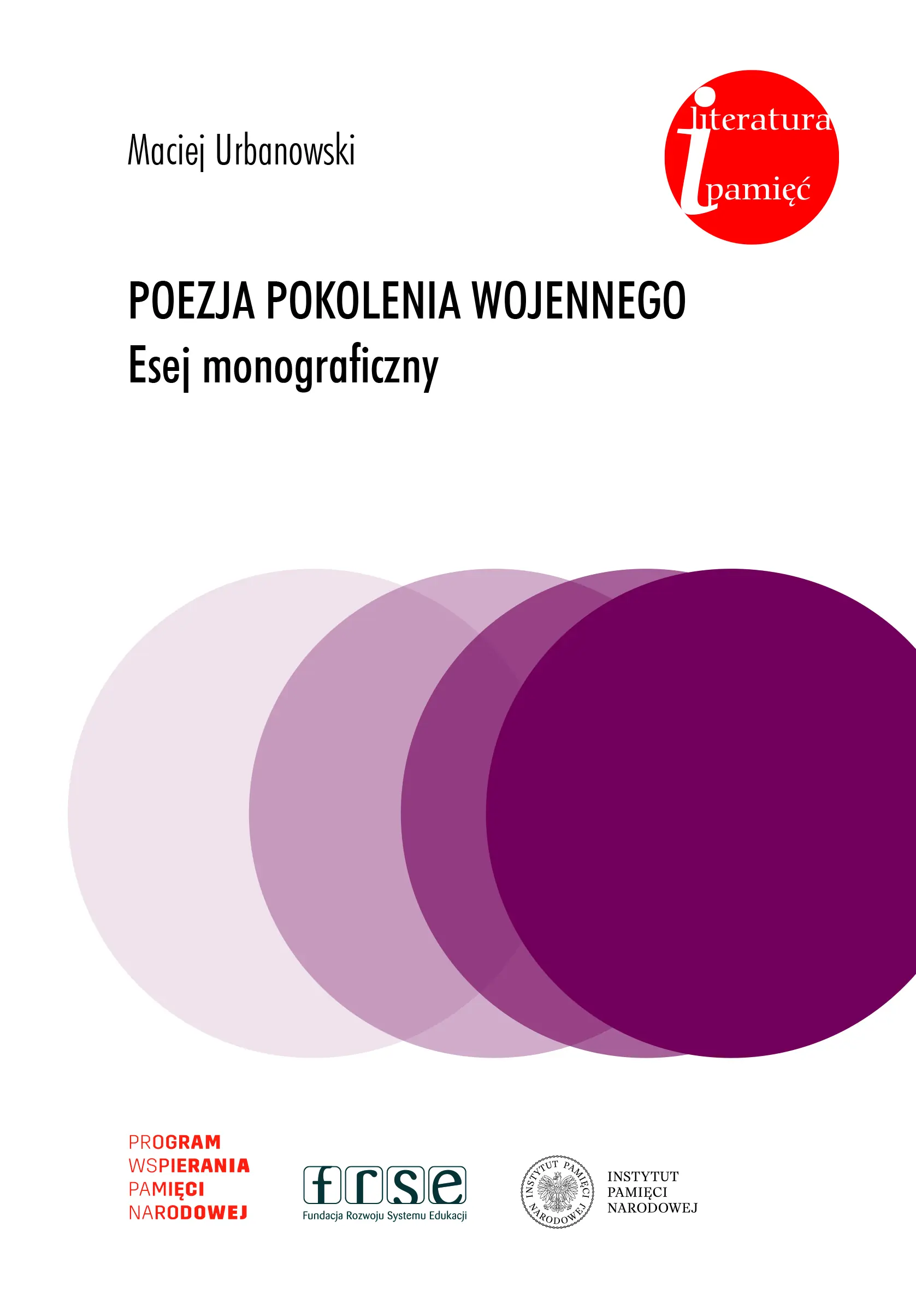 Książka - Poezja pokolenia wojennego. Esej monograficzny