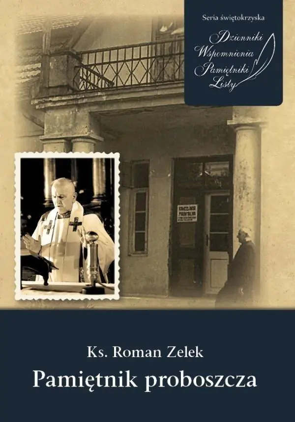 Książka - Ks. Roman Zelek, Pamiętnik proboszcza