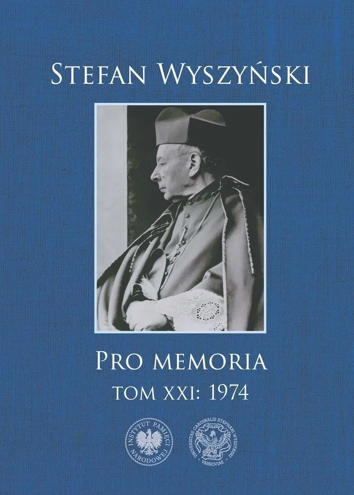 Książka - Stefan Wyszyński. Pro memoria. 1974. Tom 21