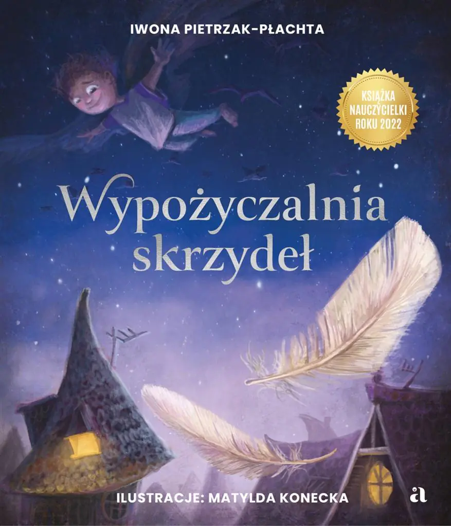 Książka - Wypożyczalnia skrzydeł. Opowieść o magii czytania