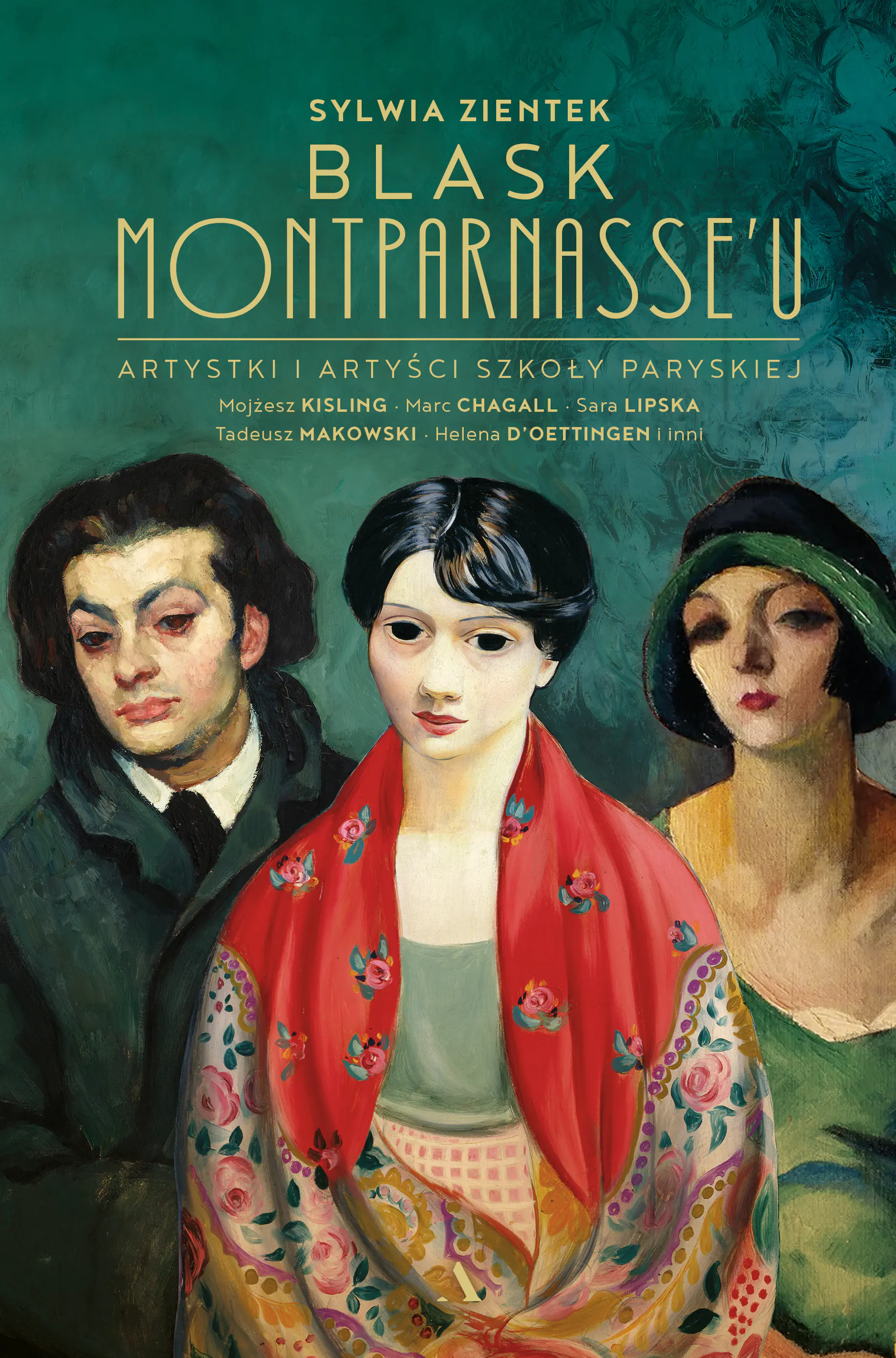 Książka - Blask Montparnasse'u. Artystki i artyści Szkoły Paryskiej