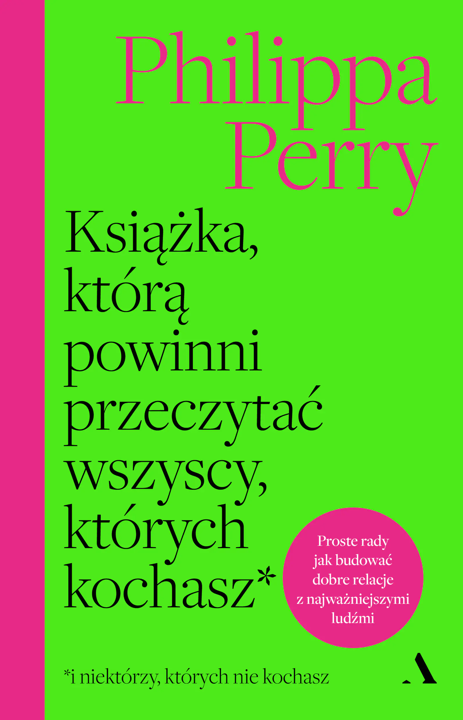 Książka - Książka, którą powinni przeczytać wszyscy, których kochasz