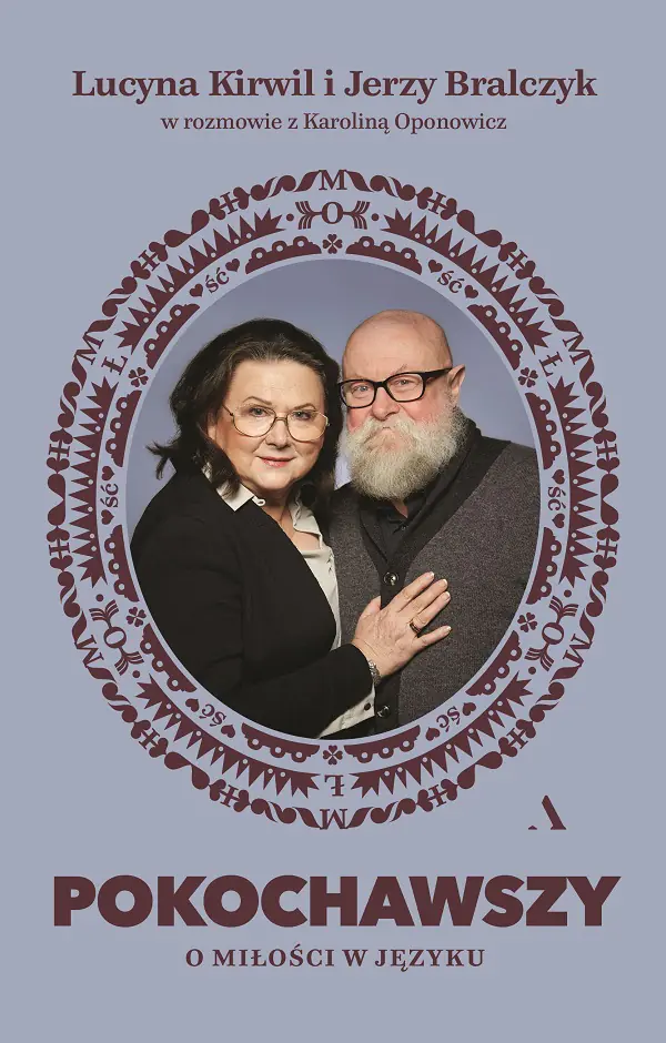 Książka - Pokochawszy. O miłości w języku