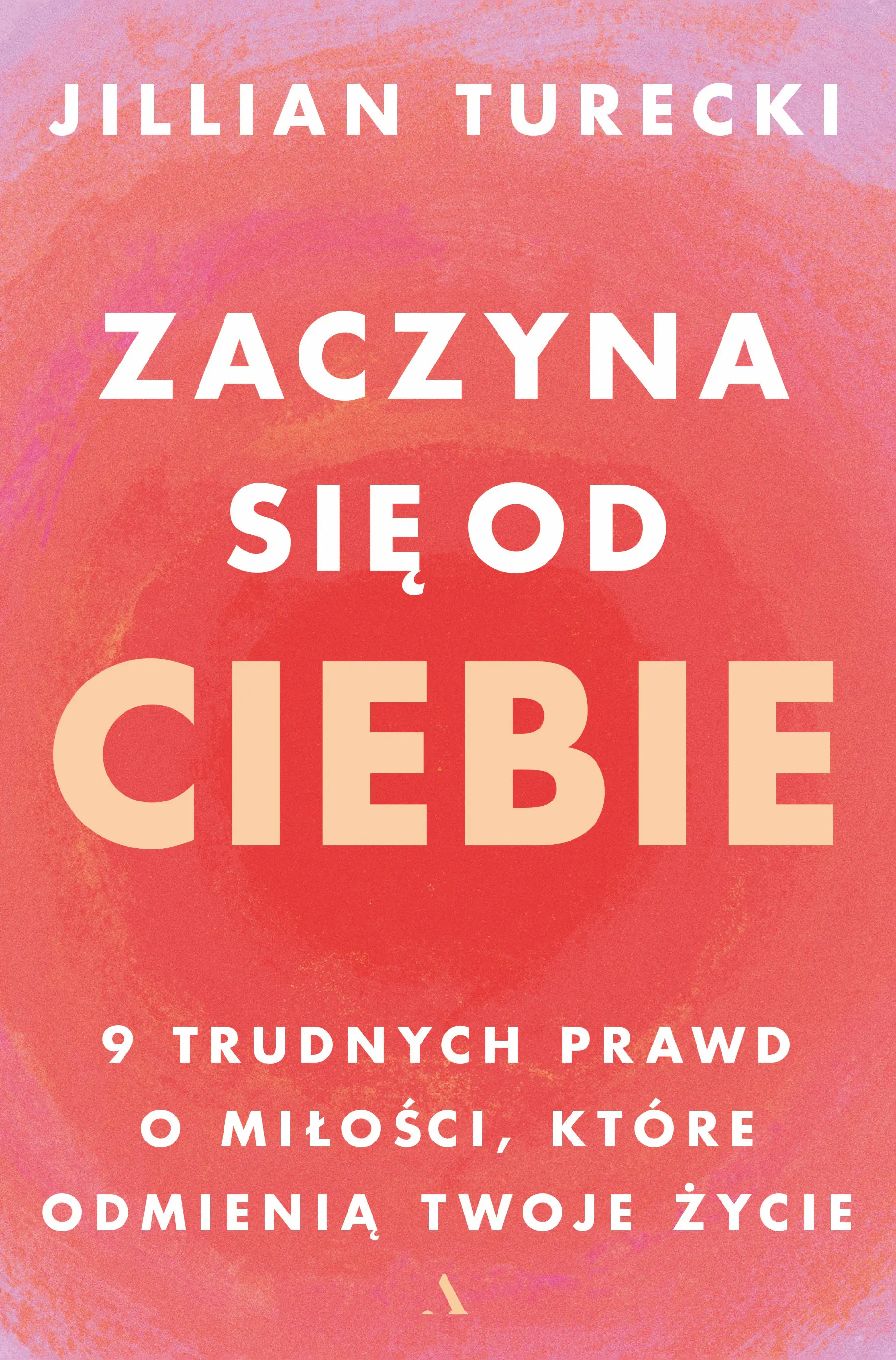 Książka - Zaczyna się od Ciebie