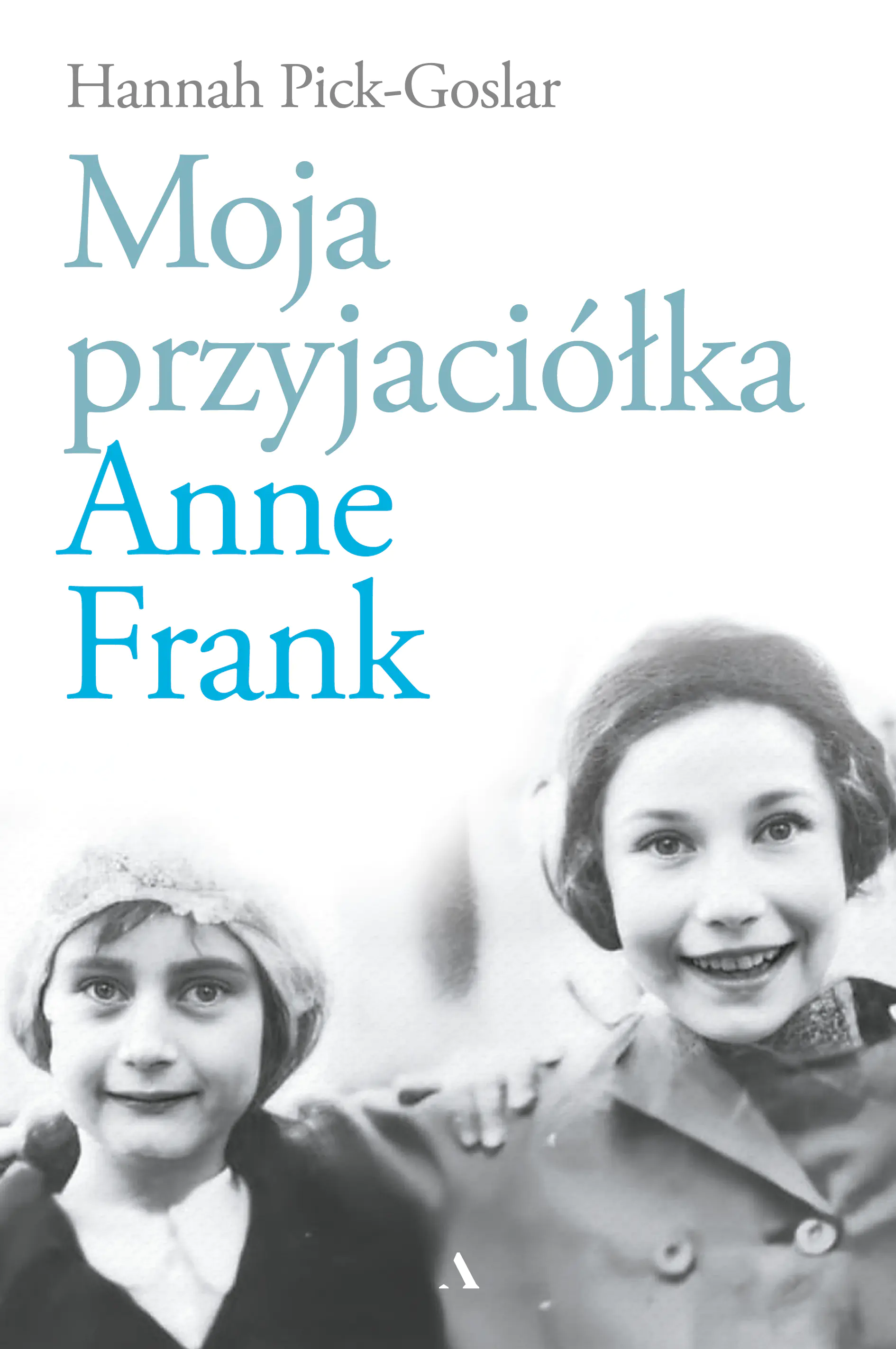 Książka - Moja przyjaciółka Anne Frank
