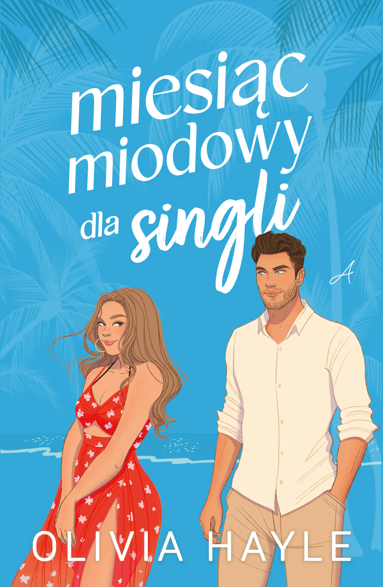Książka - Miesiąc miodowy dla singli