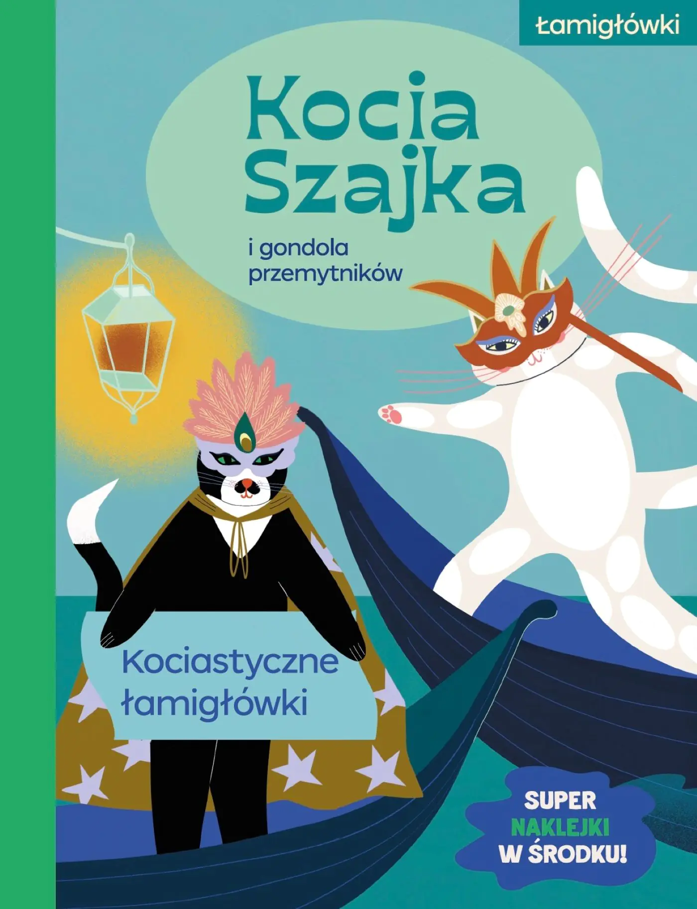 Książka - Kocia Szajka i gondola przemytników. Kociastyczne łamigłówki