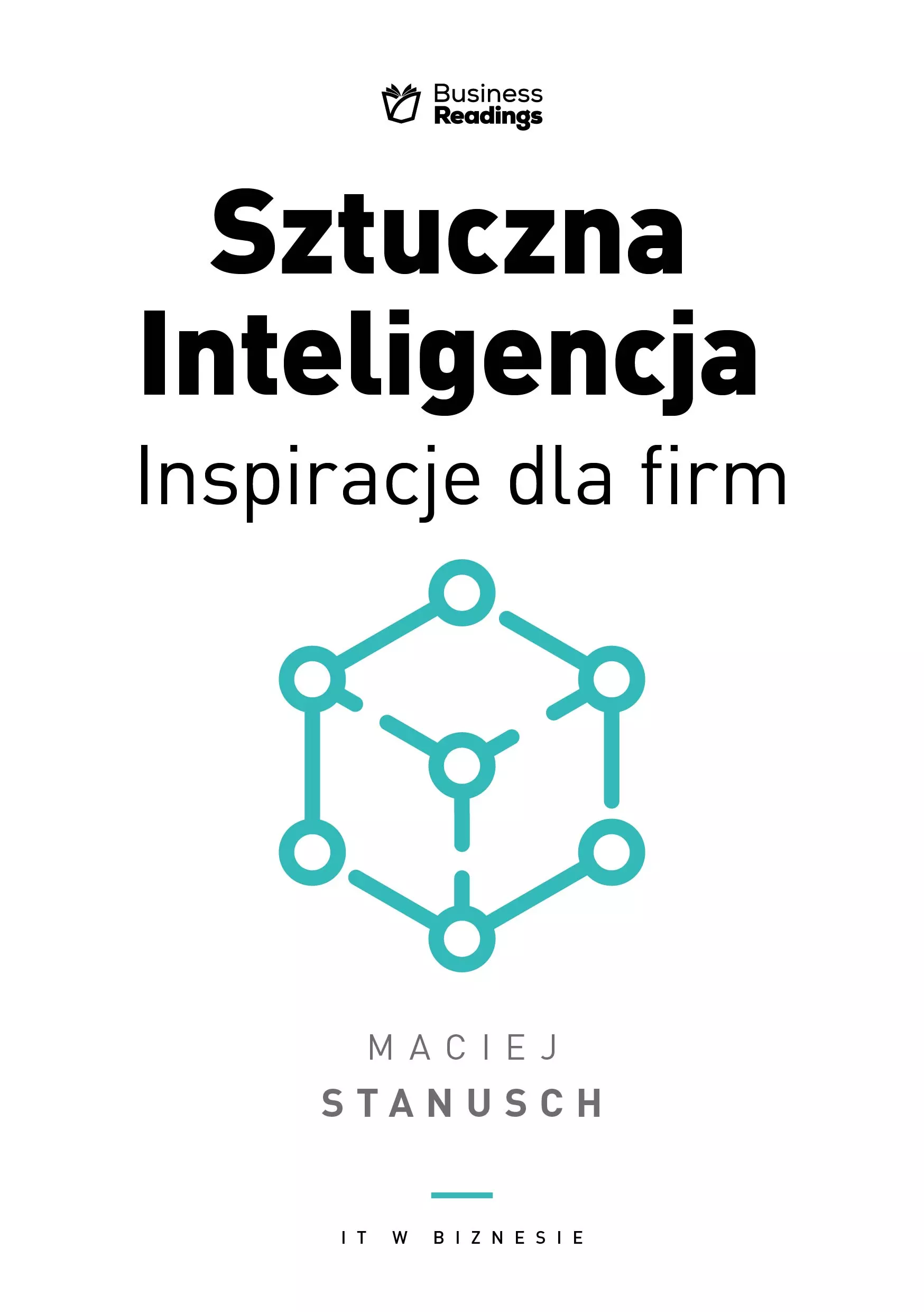 Książka - Sztuczna Inteligencja. Inspiracje dla biznesu