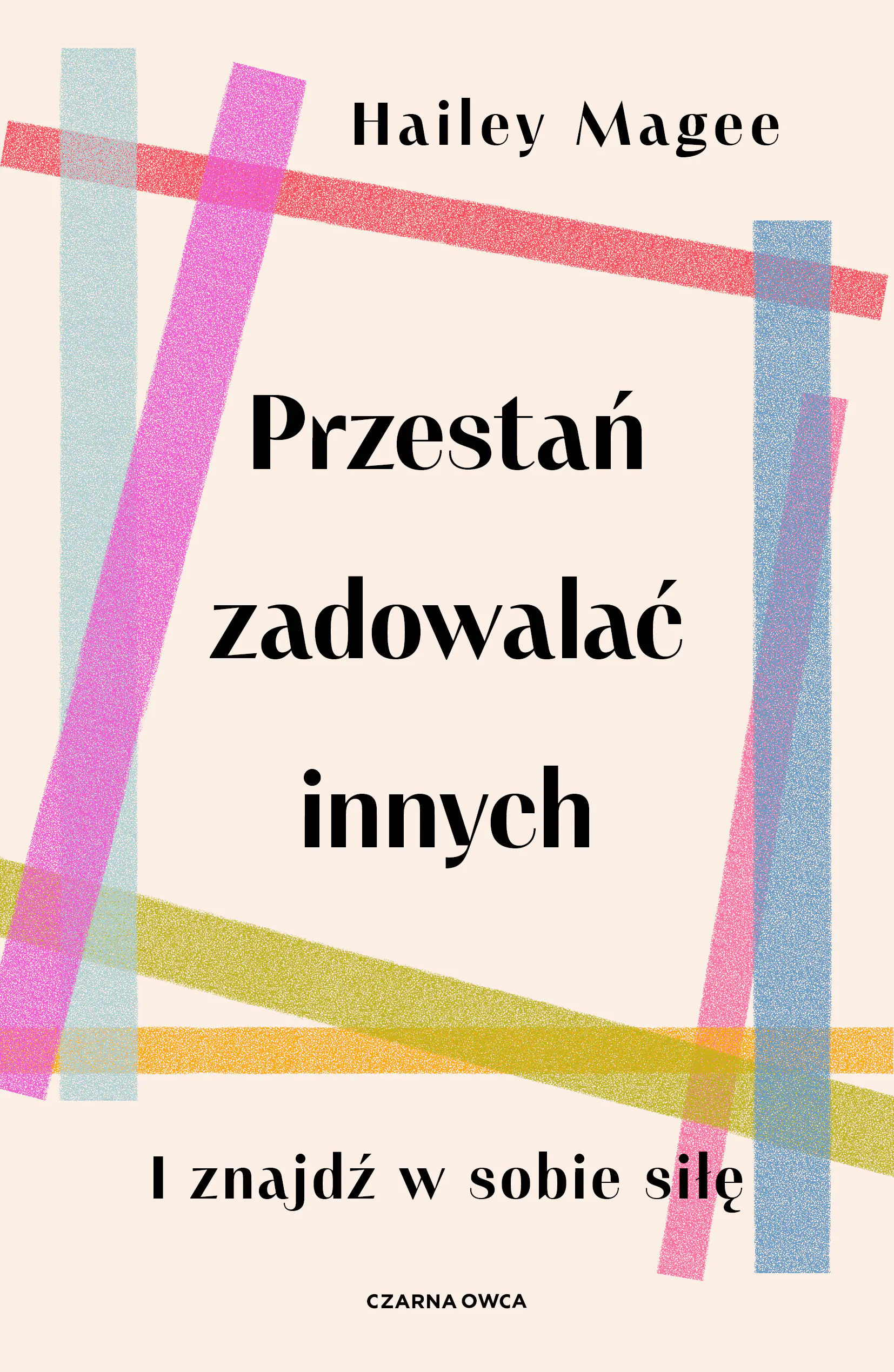 Książka - Przestań zadowalać innych