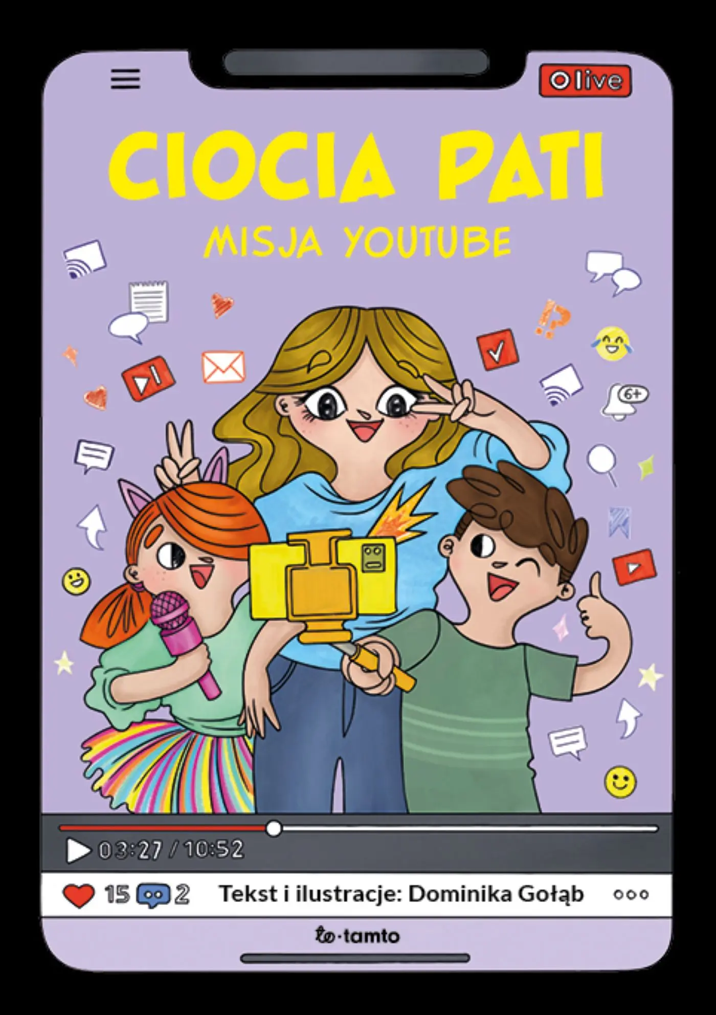 Książka - Ciocia Pati. Misja YouTube
