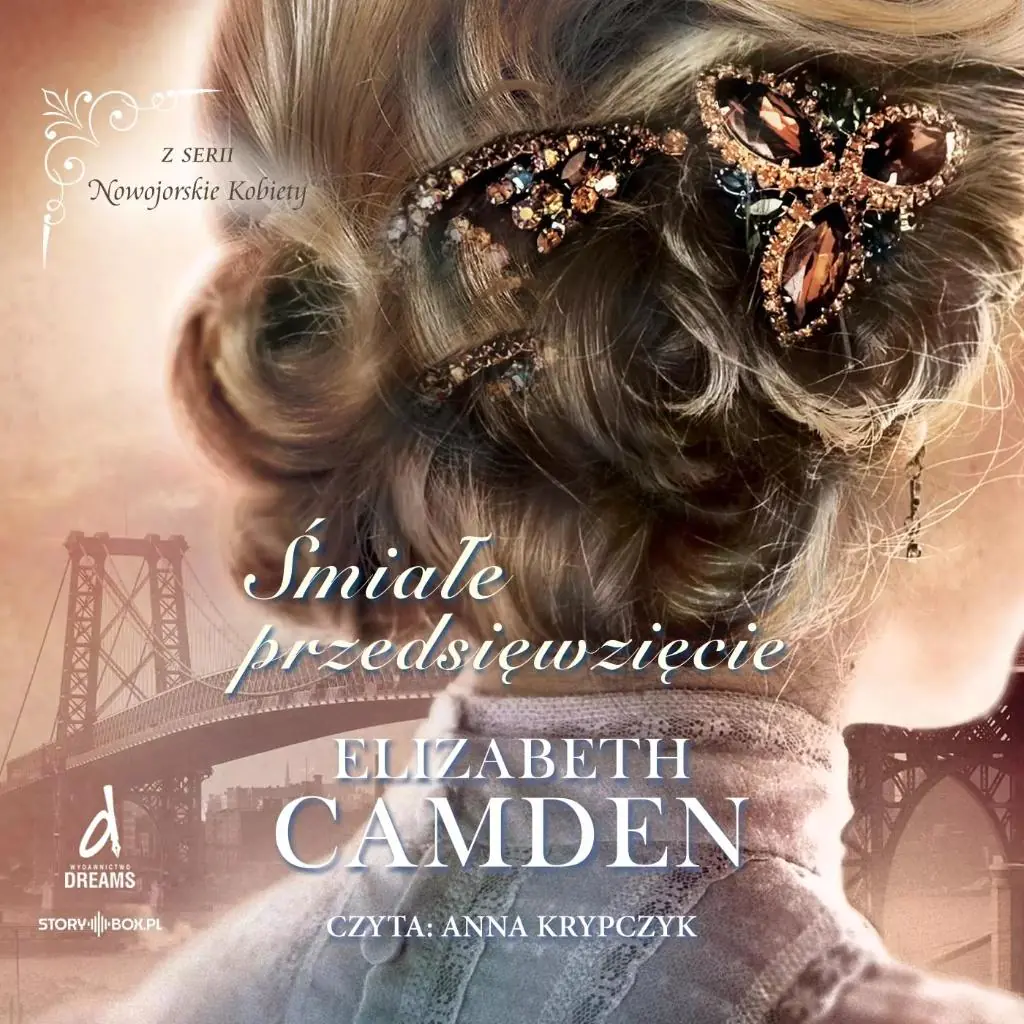 Książka - Śmiałe przedsięwzięcie. Nowojorskie Kobiety. Tom 2