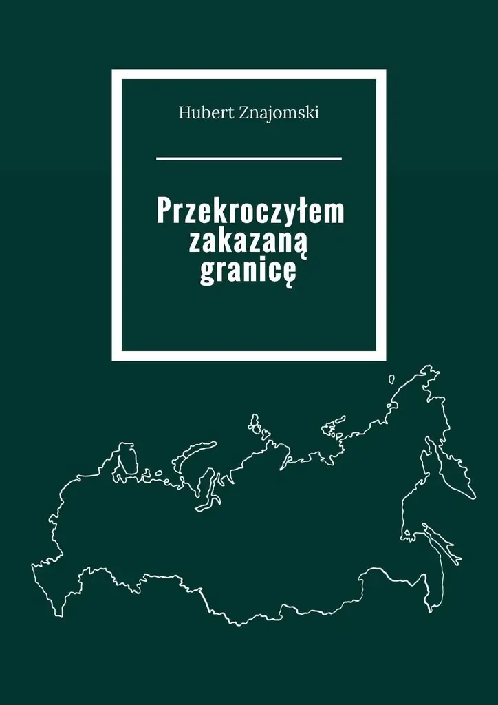 Książka - Przekroczyłem zakazaną granicę