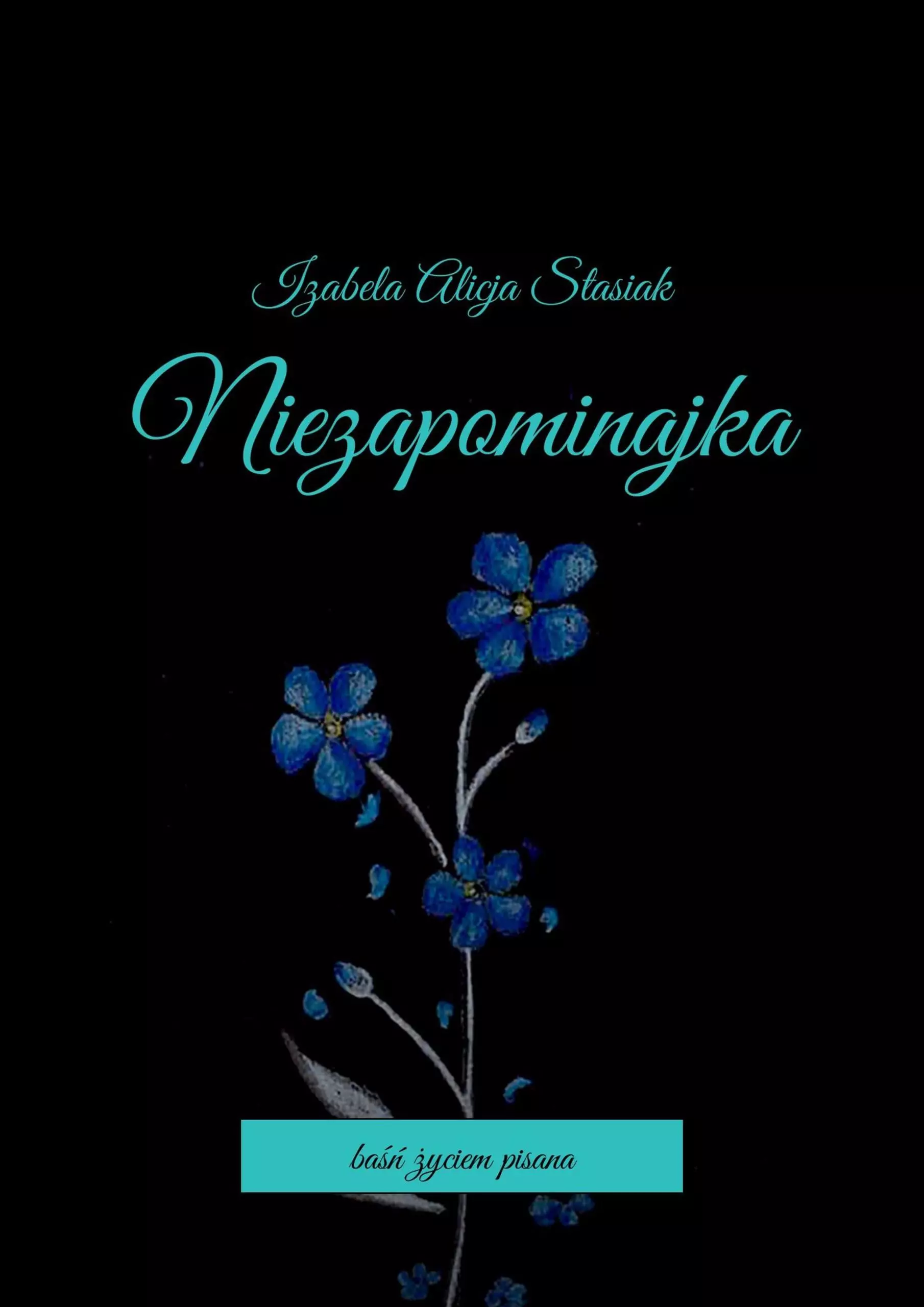 Książka - Niezapominajka