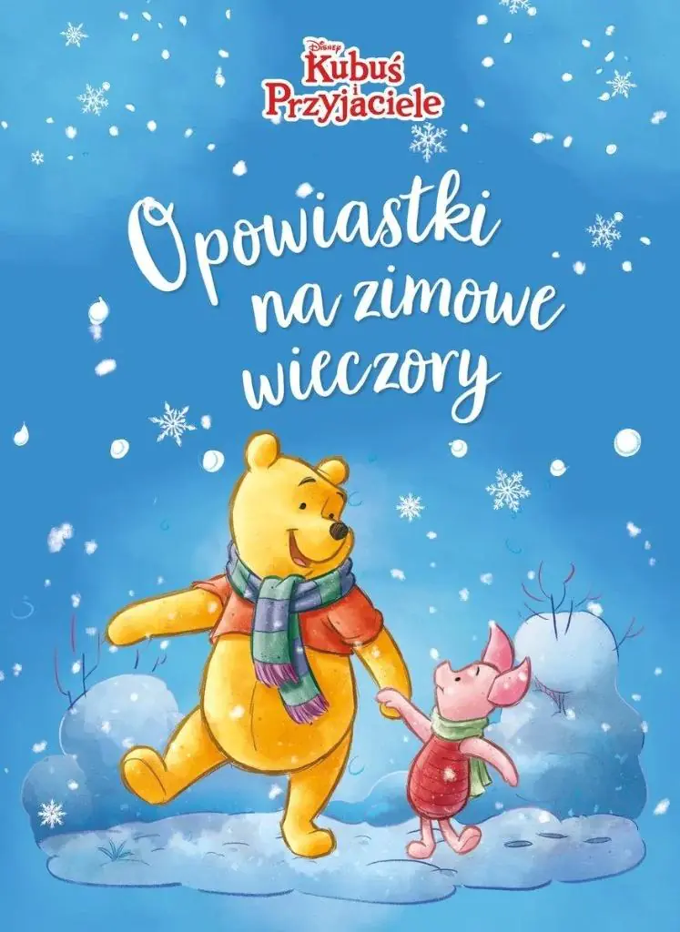 Książka - Opowiastki na zimowe wieczory. Kubuś i Przyjaciele