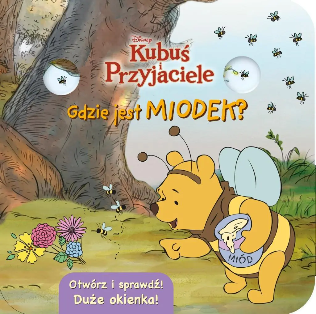 Książka - Gdzie jest miodek? Otwórz i sprawdź! Disney Kubuś i Przyjaciele