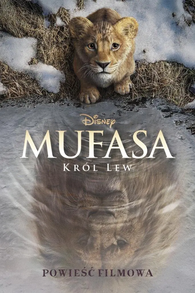 Książka - Mufasa. Król Lew. Powieść filmowa