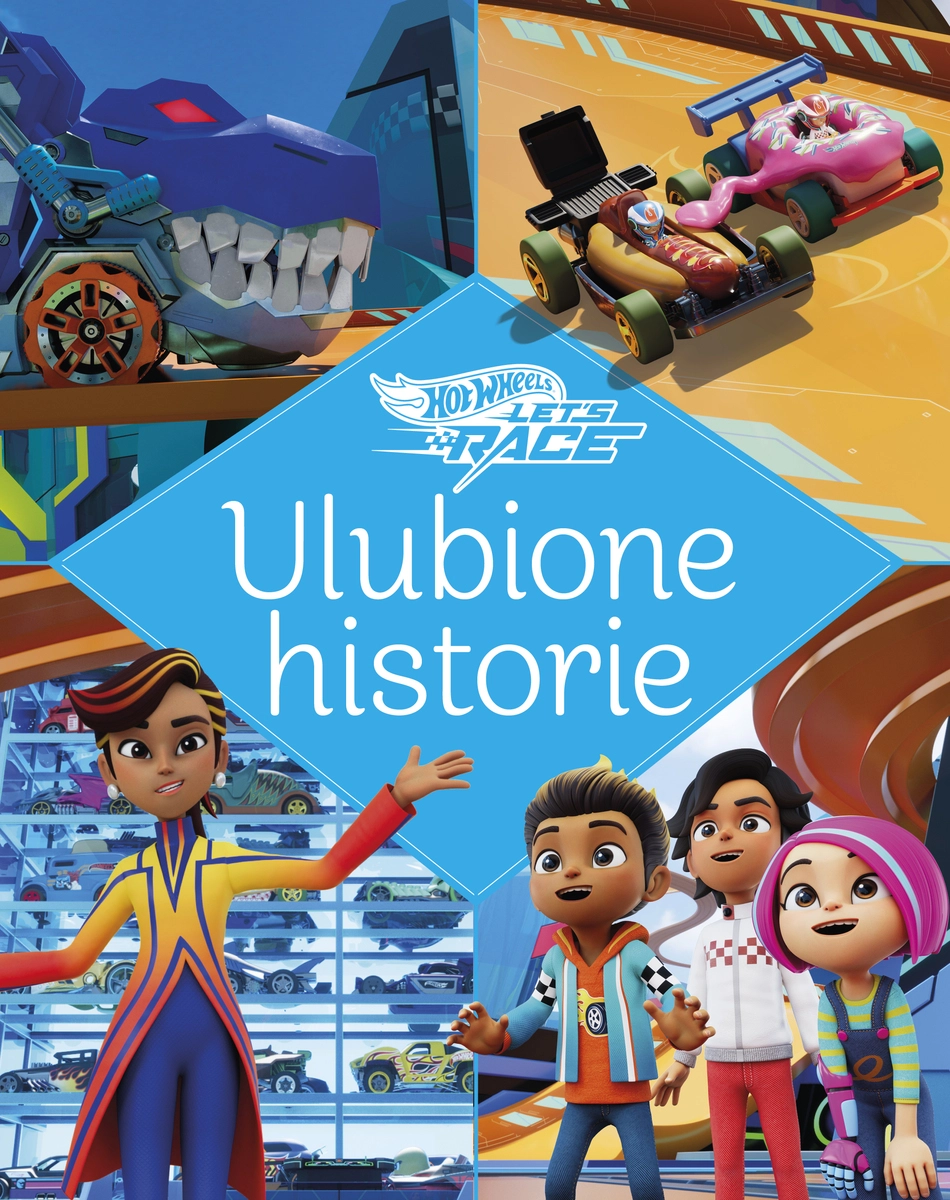 Książka - Ulubione historie. Hot Wheels Na start