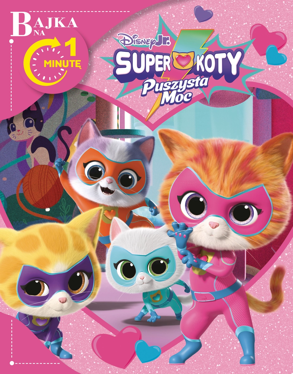 Książka - Bajka na 1 minutę. Disney Junior Superkoty Puszysta Moc