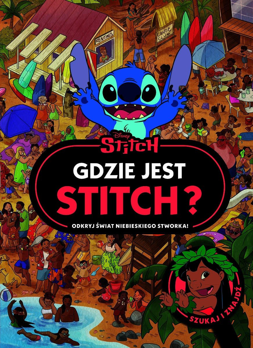 Książka - Gdzie jest Stitch? Odkryj świat niebieskiego stworka. Szukaj i znajdź. Disney Stitch