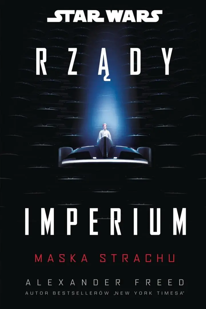 Książka - Star Wars. Rządy Imperium. Maska strachu