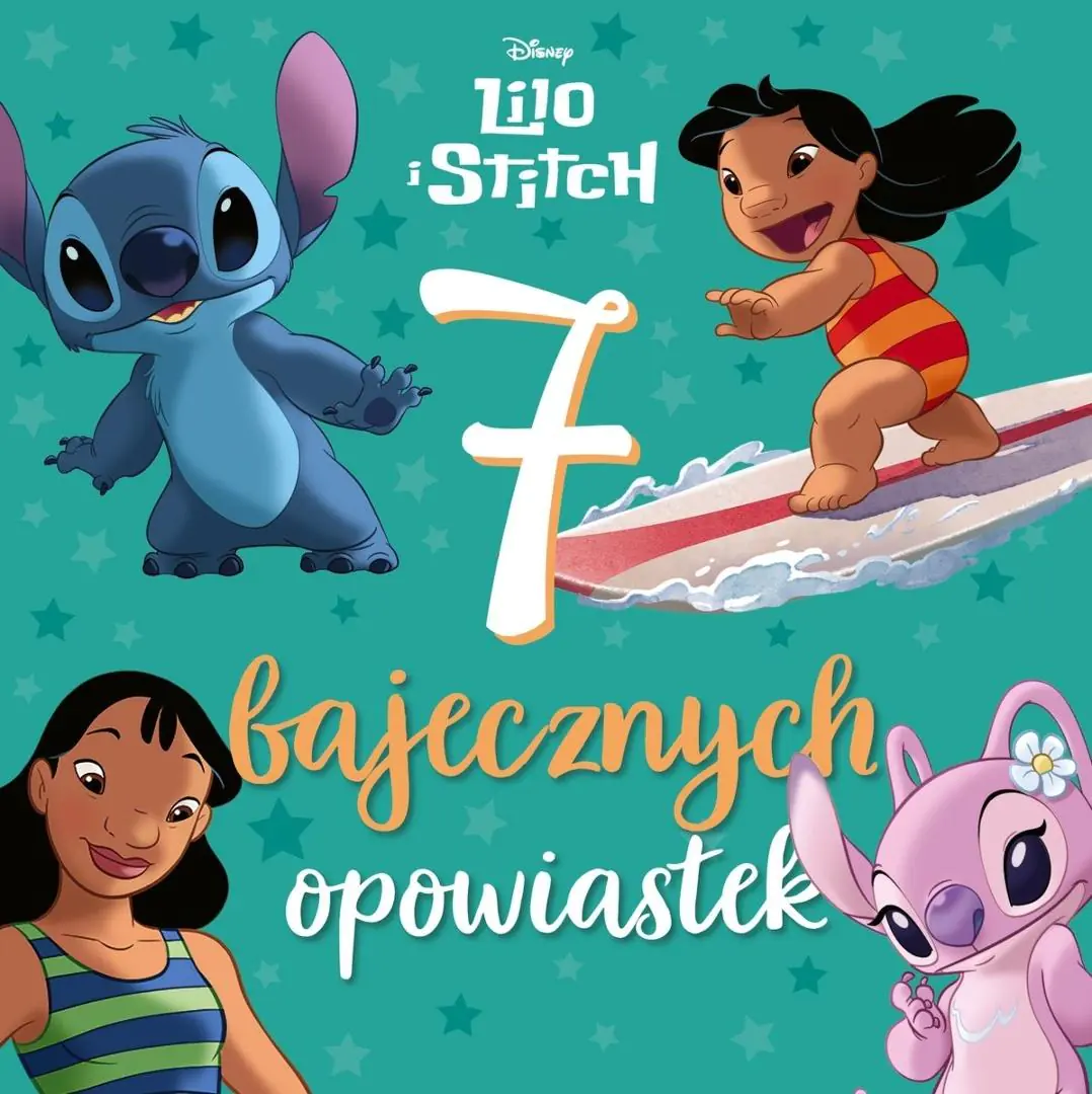 Książka - 7 bajecznych opowiastek. Disney Lilo i Stitch