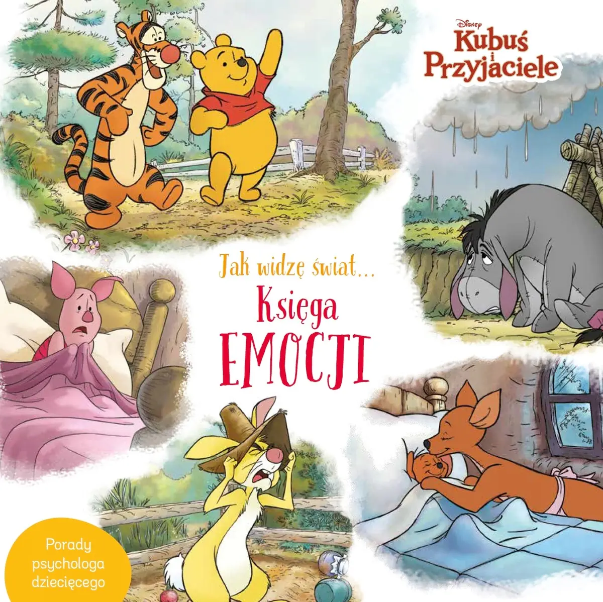 Książka - Jak widzę świat… Księga emocji. Disney Kubuś i Przyjaciele