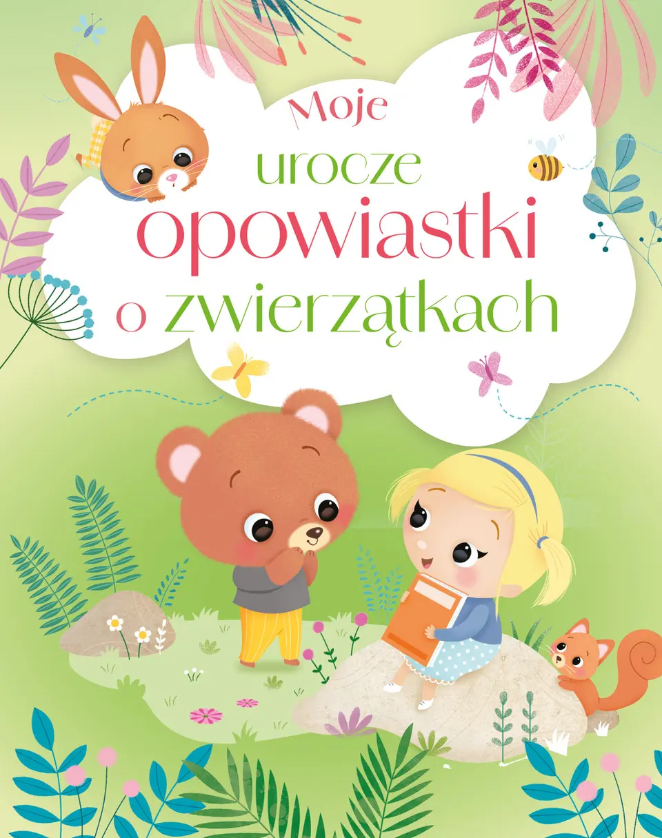 Książka - Moje urocze opowiastki o zwierzątkach