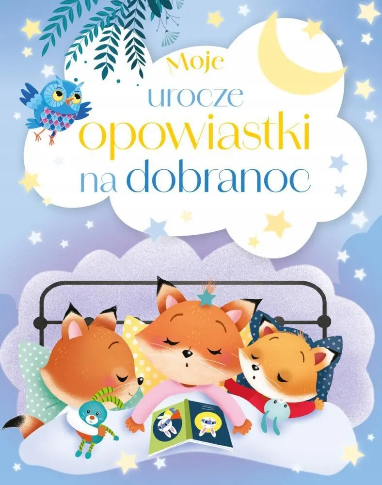 Książka - Moje urocze opowiastki na dobranoc