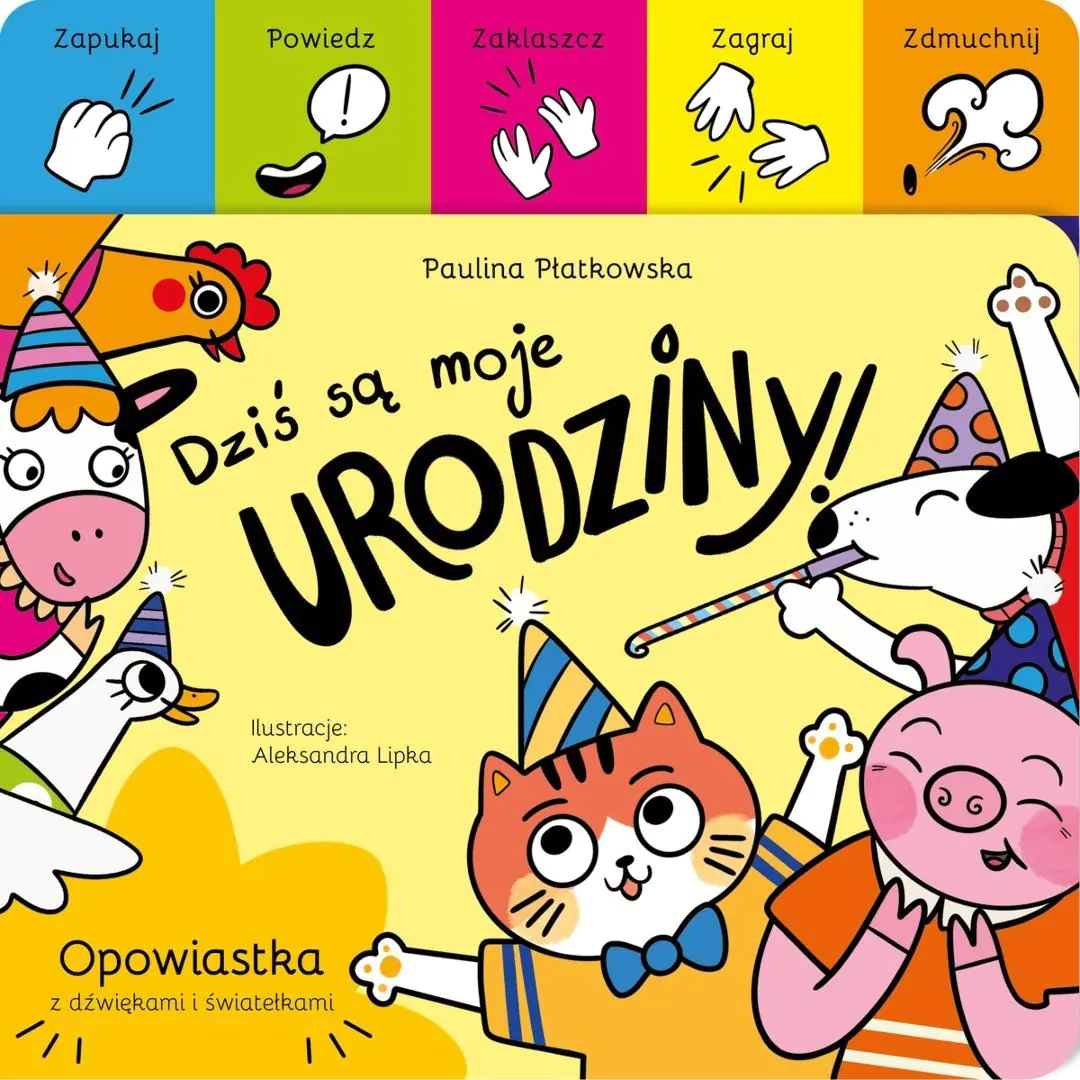Książka - Dziś są moje urodziny!