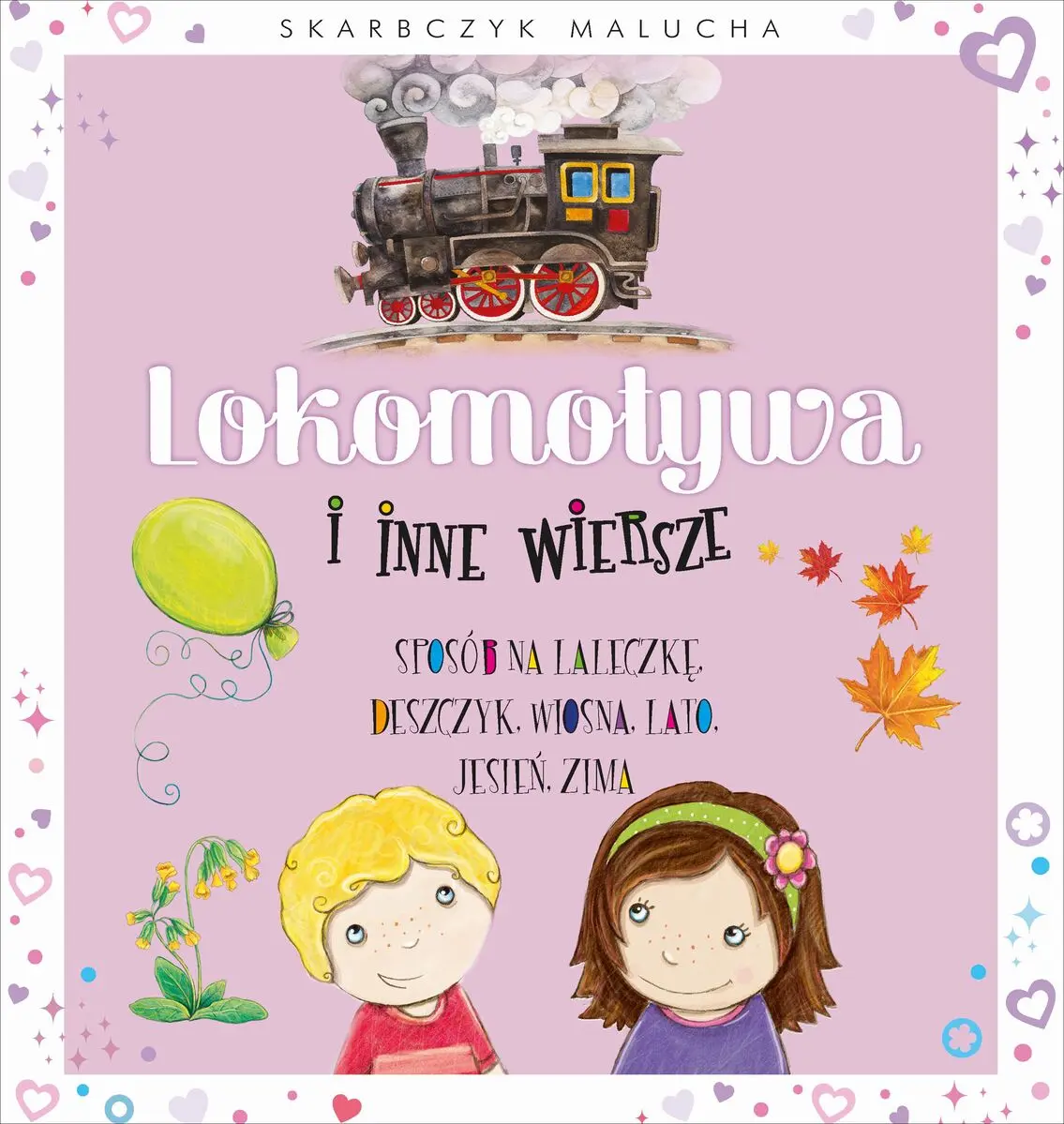 Książka - Skarbczyk malucha. Lokomotywa i inne wiersze