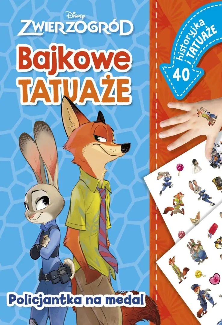 Książka - Policjantka na medal. Bajkowe tatuaże. Disney Zwierzogród