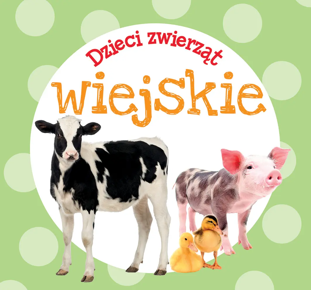 Książka - Dzieci zwierząt - wiejskie