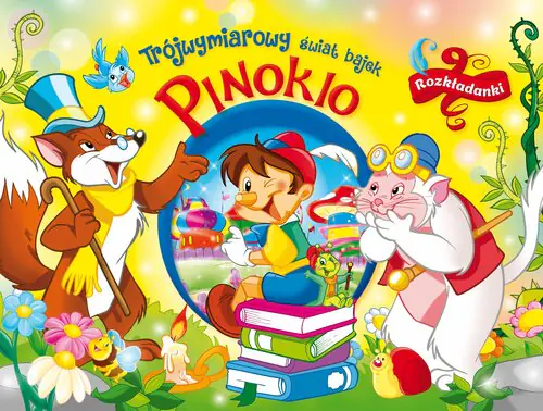 Książka - Trójwymiarowy świat bajek. Pinokio. Rozkładanki