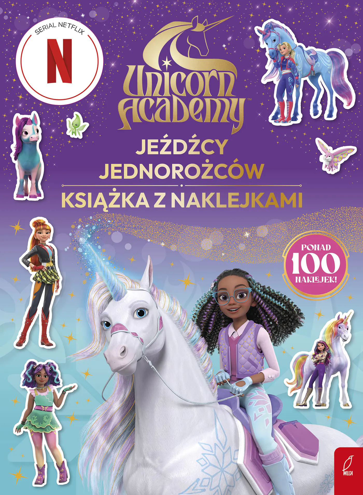 Książka - Unicorn Academy. Jeźdźcy Jednorożców. Książka z naklejkami
