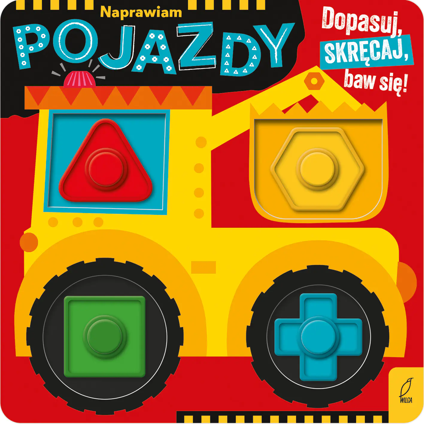 Książka - Naprawiam pojazdy. Dopasuj, skręcaj, baw się!