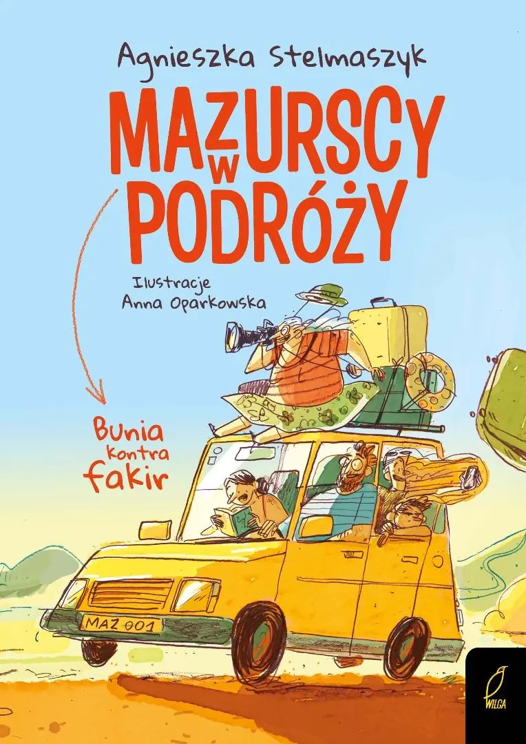 Książka - Bunia kontra fakir. Mazurscy w podróży. Tom 1