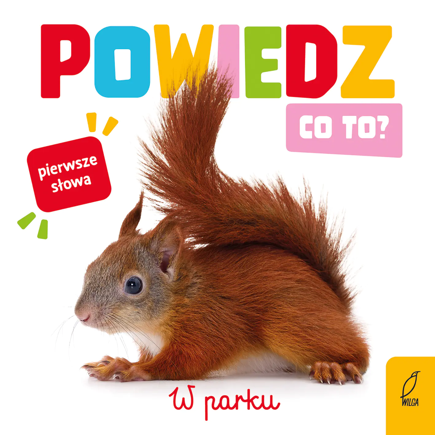 Książka - Powiedz Co to? W parku
