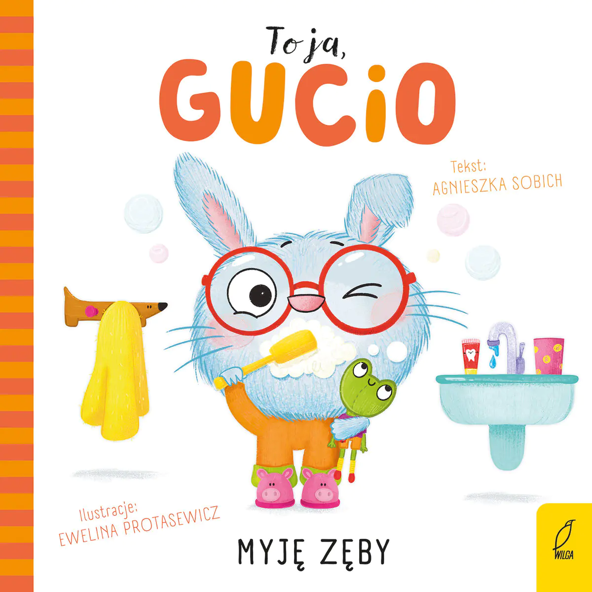 Książka - Myję zęby. To ja, Gucio
