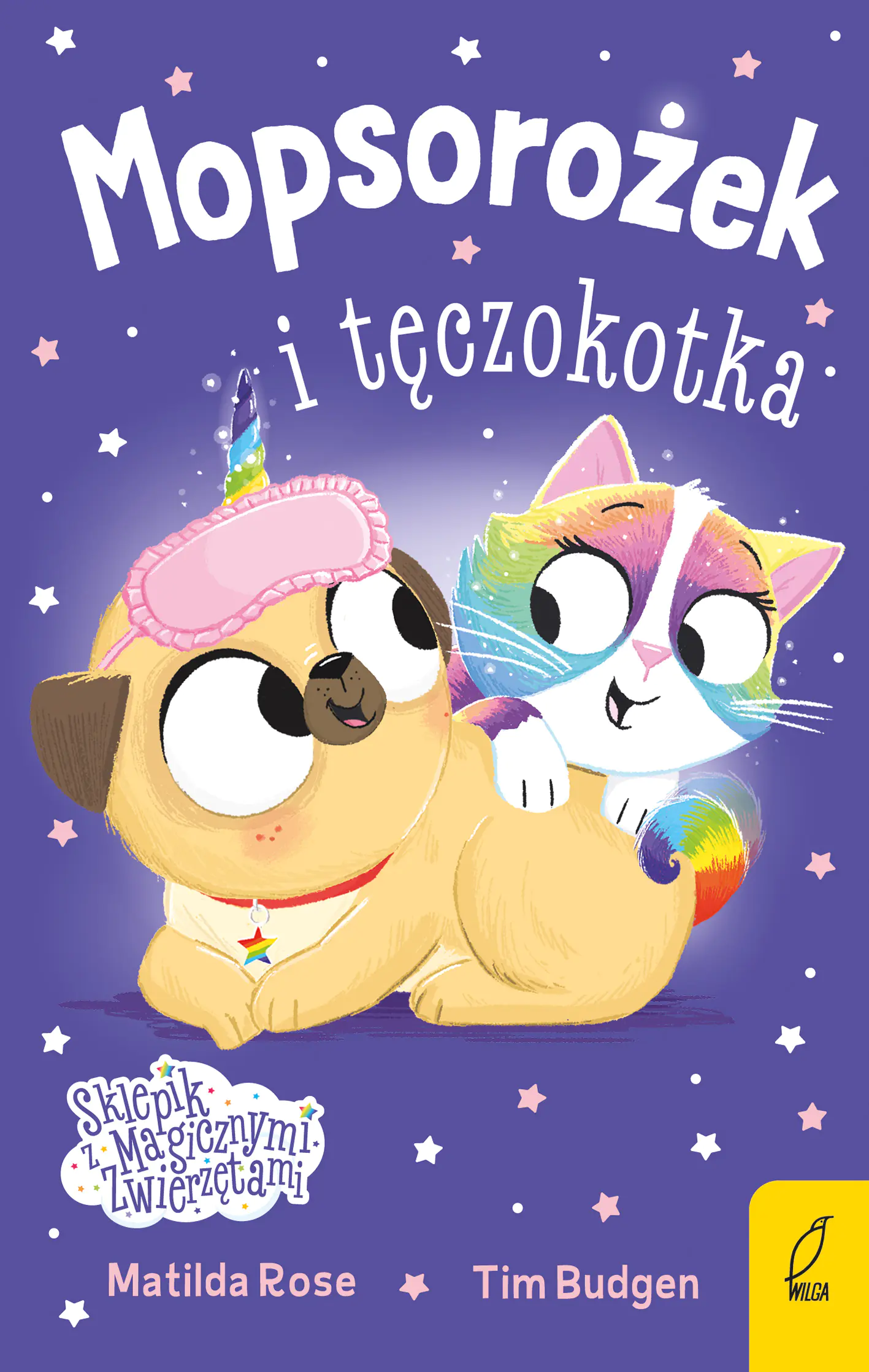 Książka - Sklepik z magicznymi zwierzętami. Mopsorożek i tęczokotka