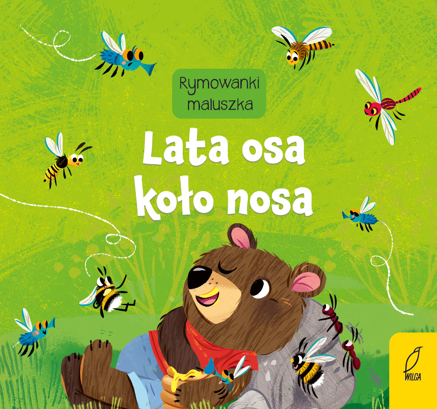 Książka - Lata osa koło nosa. Rymowanki maluszka