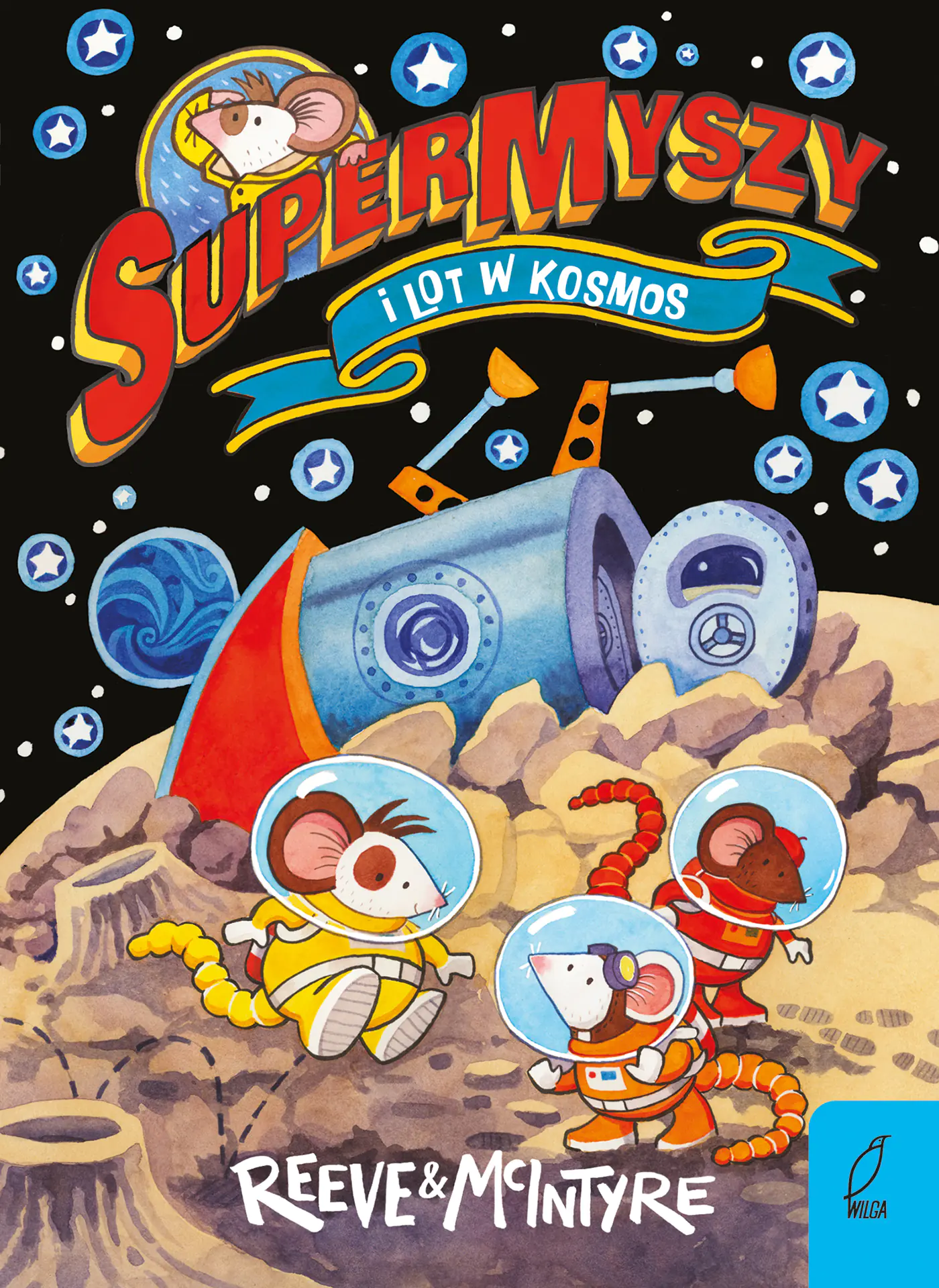 Książka - SuperMyszy i lot w kosmos. Tom 3