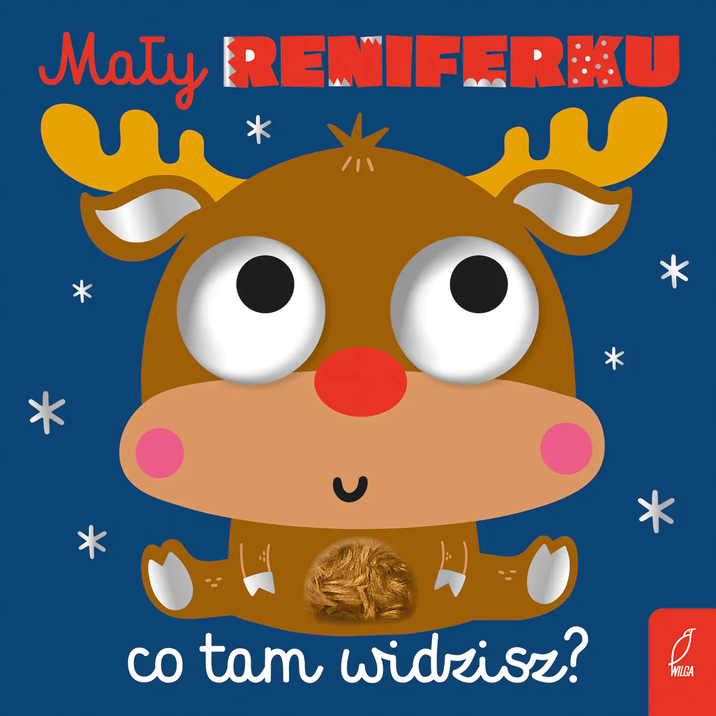 Książka - Mały reniferku, co tam widzisz?