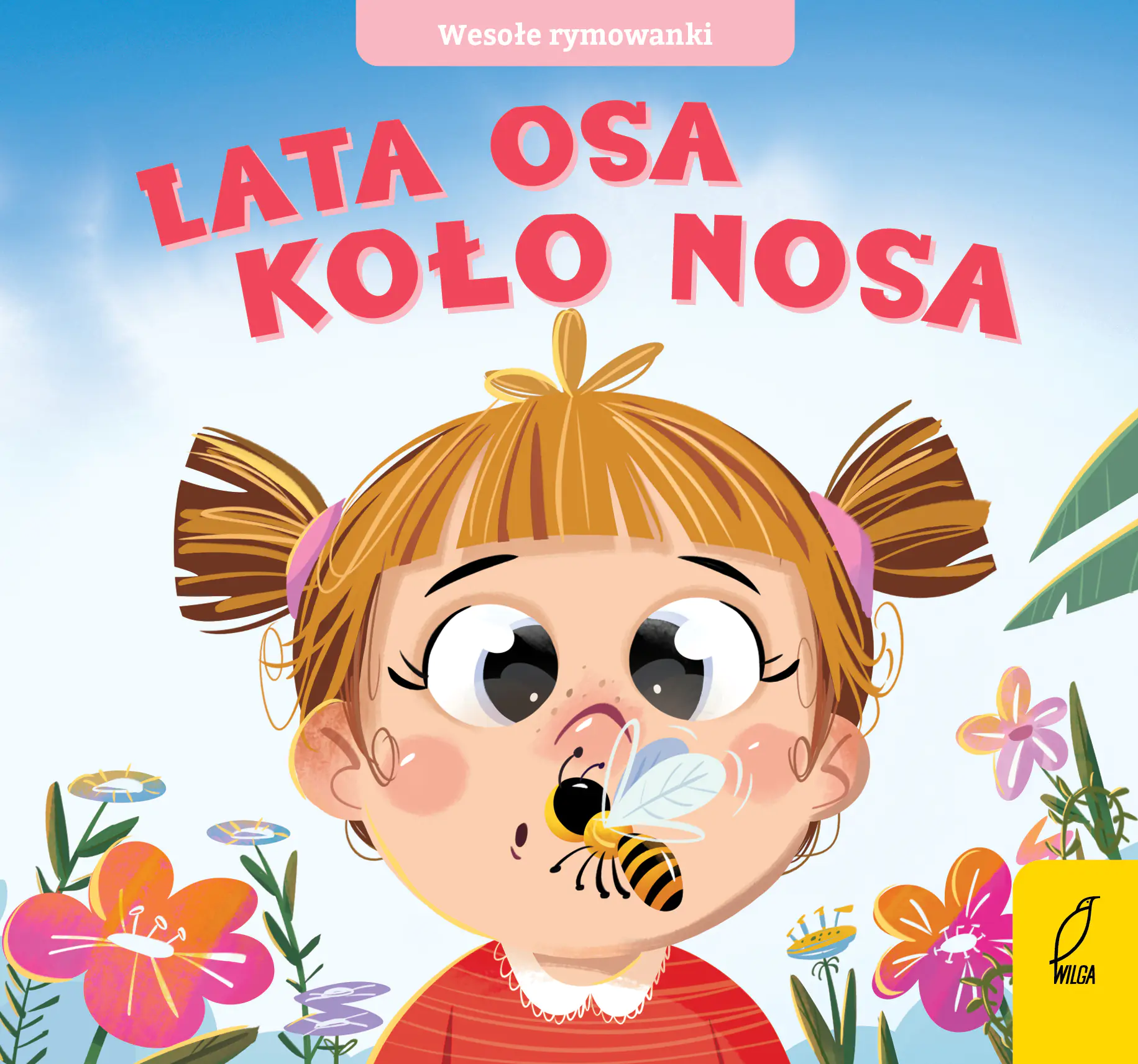 Książka - Wesołe rymowanki. Lata osa koło nosa
