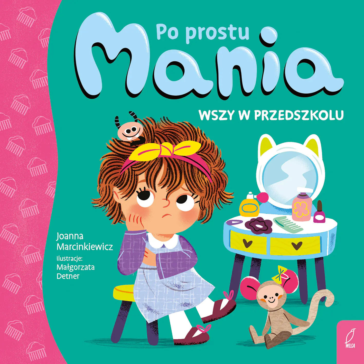 Książka - Po prostu Mania. Wszy w przedszkolu