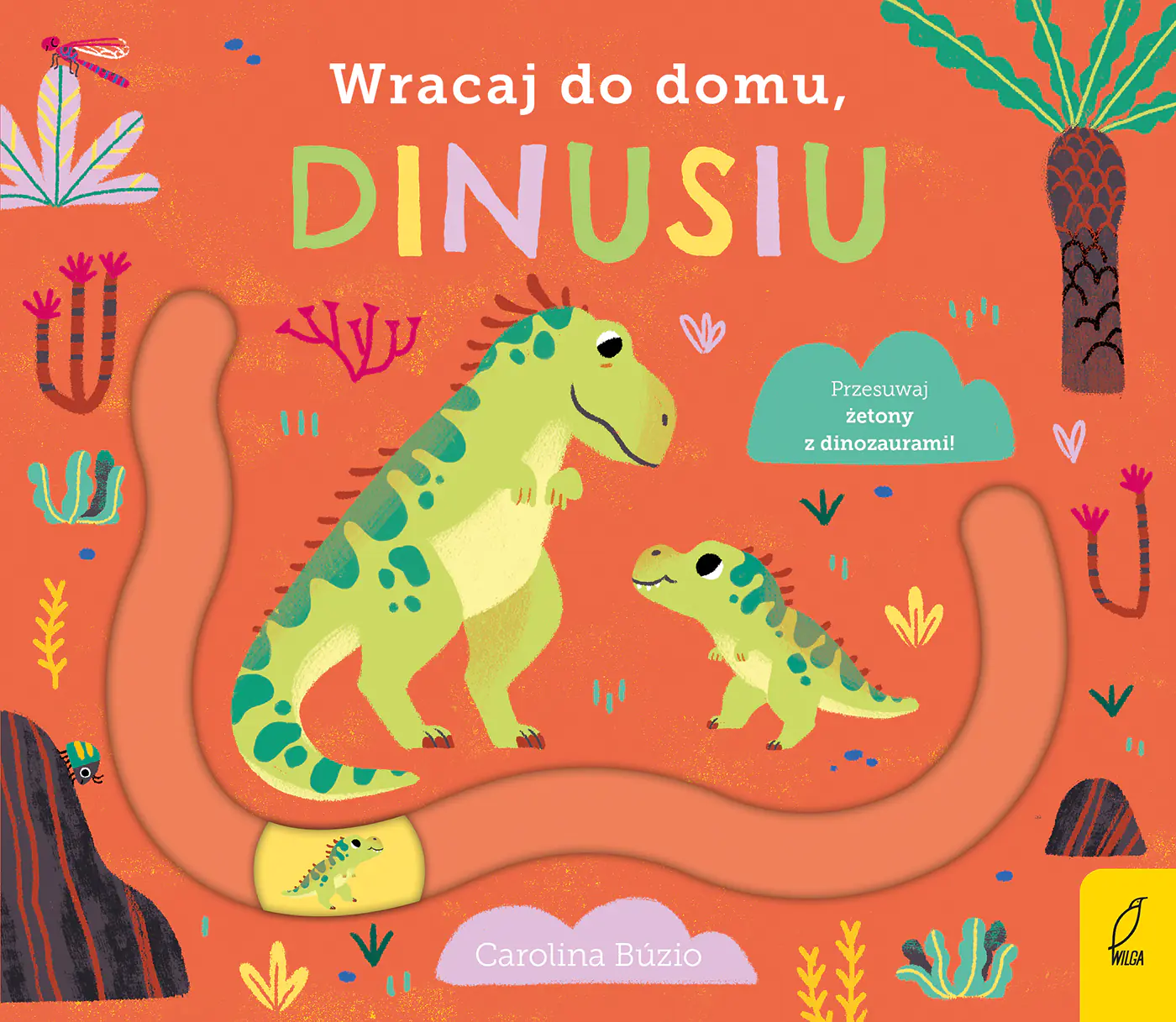 Książka - Wracaj do domu, dinusiu
