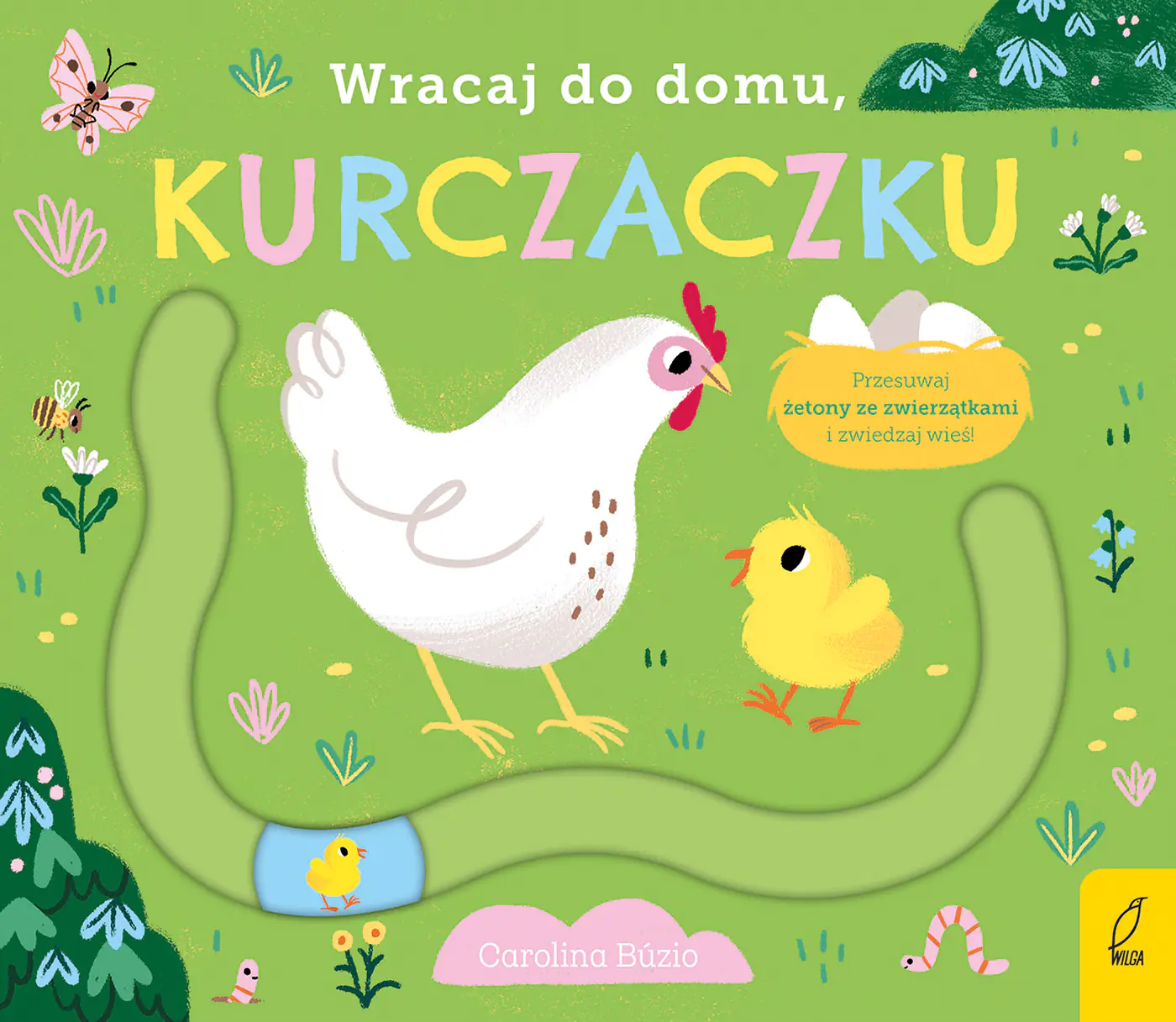 Książka - Wracaj do domu, kurczaczku