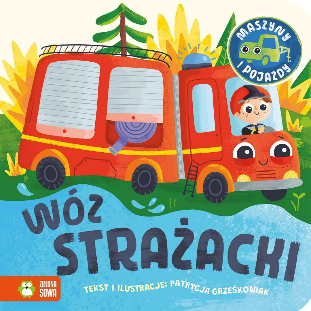 Książka - Wóz strażacki. Maszyny i pojazdy