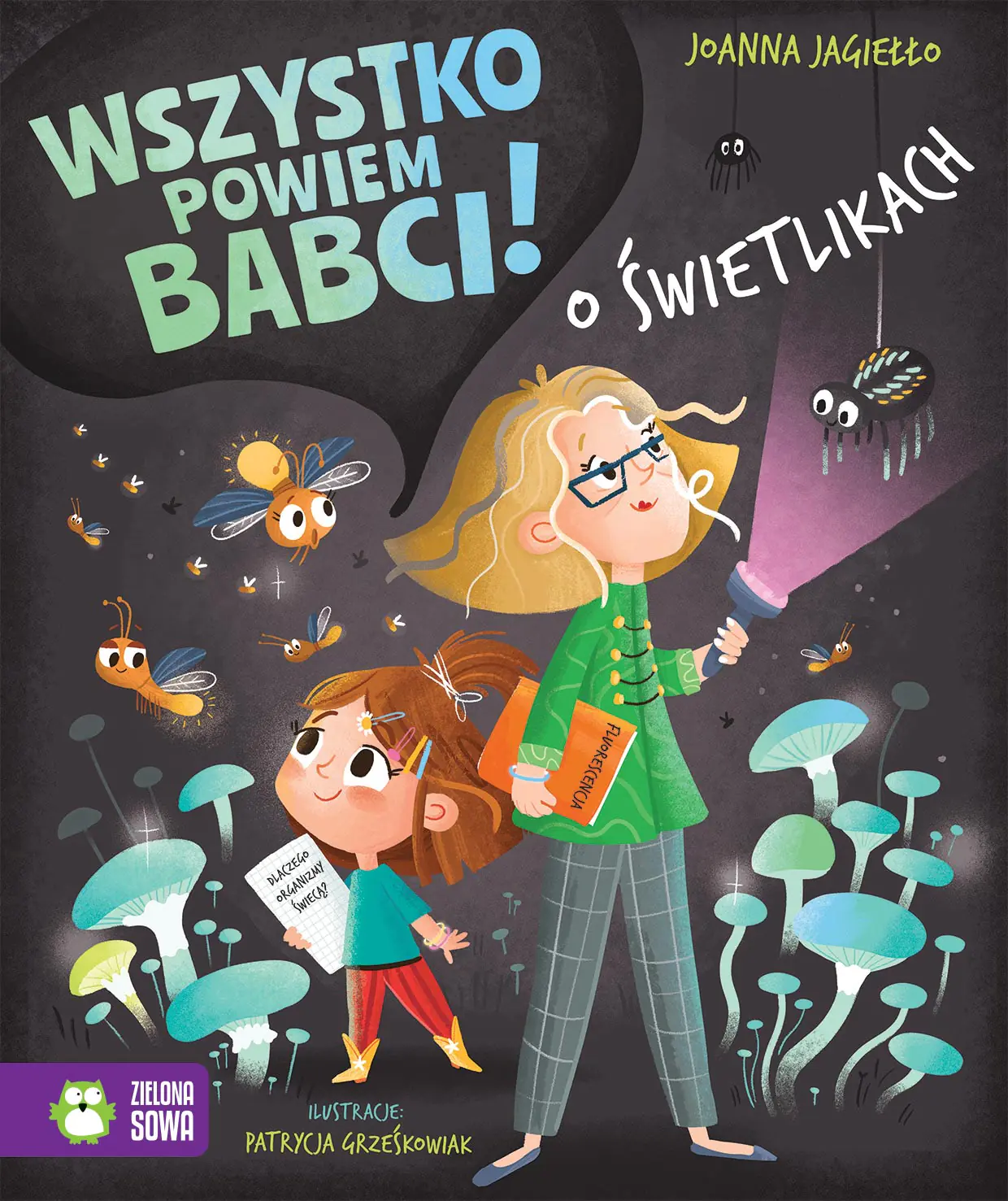 Książka - Wszystko powiem babci! O kupie dinozaura