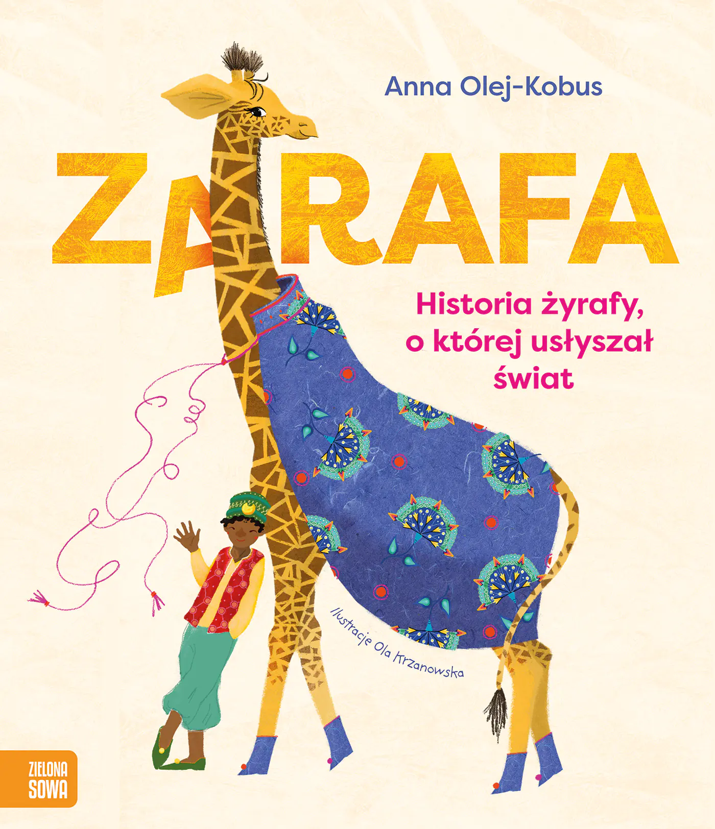 Książka - Zarafa. Żyrafa, o której usłyszał świat